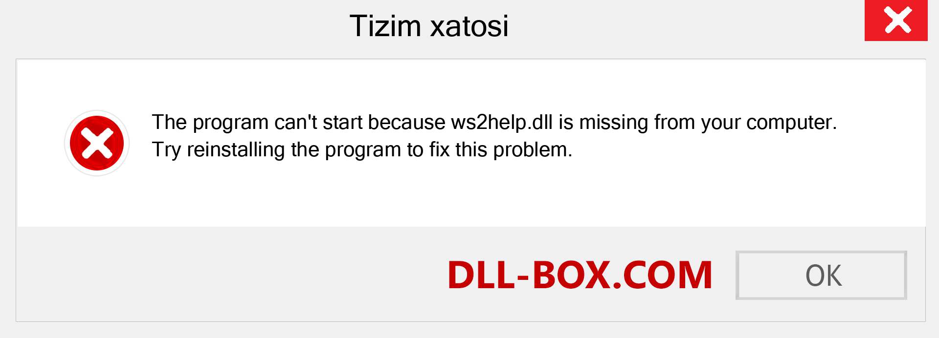 ws2help.dll fayli yo'qolganmi?. Windows 7, 8, 10 uchun yuklab olish - Windowsda ws2help dll etishmayotgan xatoni tuzating, rasmlar, rasmlar